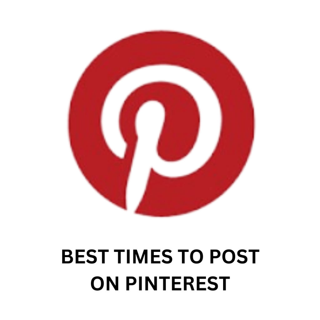 Best Times to Post on Pinterest