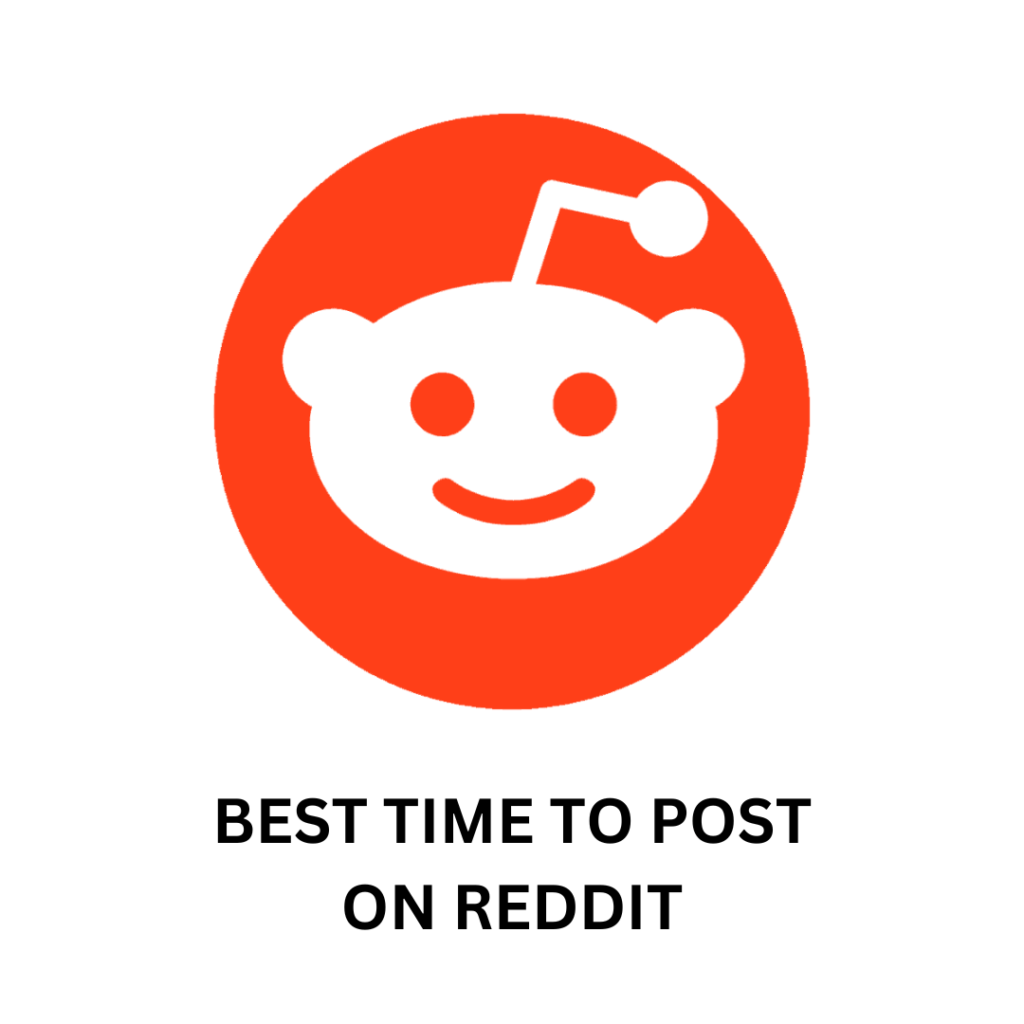 Best time to post on reddit